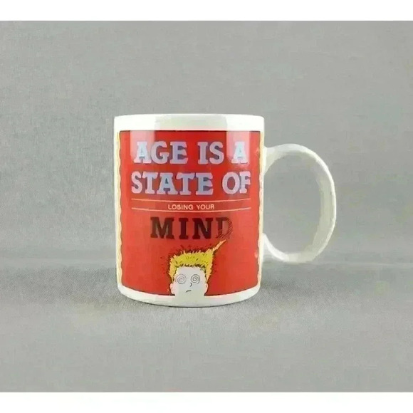 "Age Is A State of Losing Your Mind" Ganz Birthday Humor Coffee Mug / Tea Cup - Picture 1 of 6